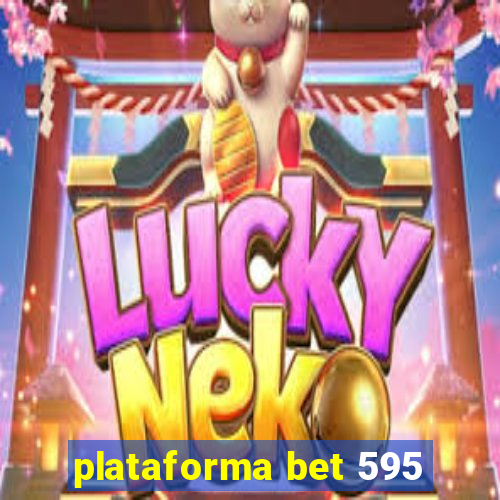 plataforma bet 595